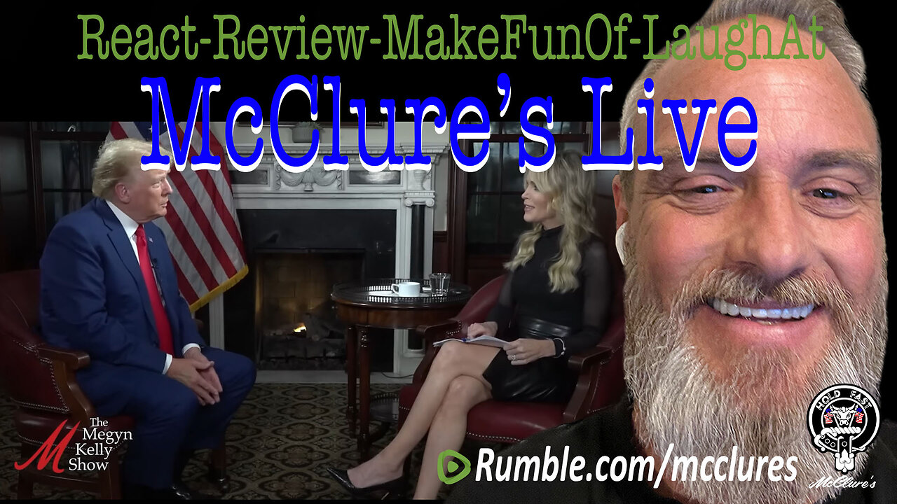 Trump Interview With Megyn Kelly McClure's Live React Review Make Fun Of Laugh At