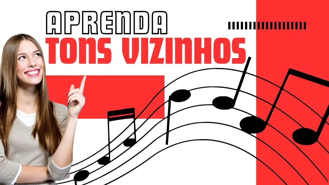 Aprenda TUDO sobre os TONS VIZINHOS | TEORIA MUSICAL