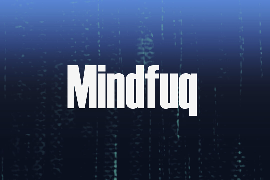 Mindfuq: An Oldkan Film