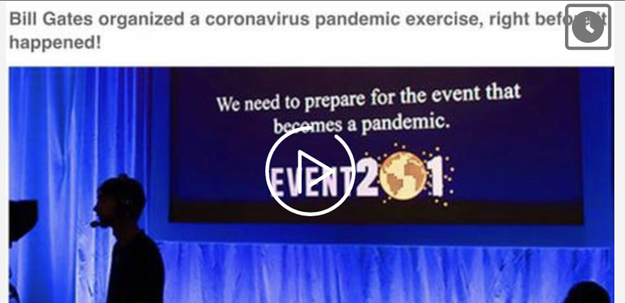 EVENT 201: Gates’ Funded Pandemic Exercise 6 Weeks Before 1st Outbreak