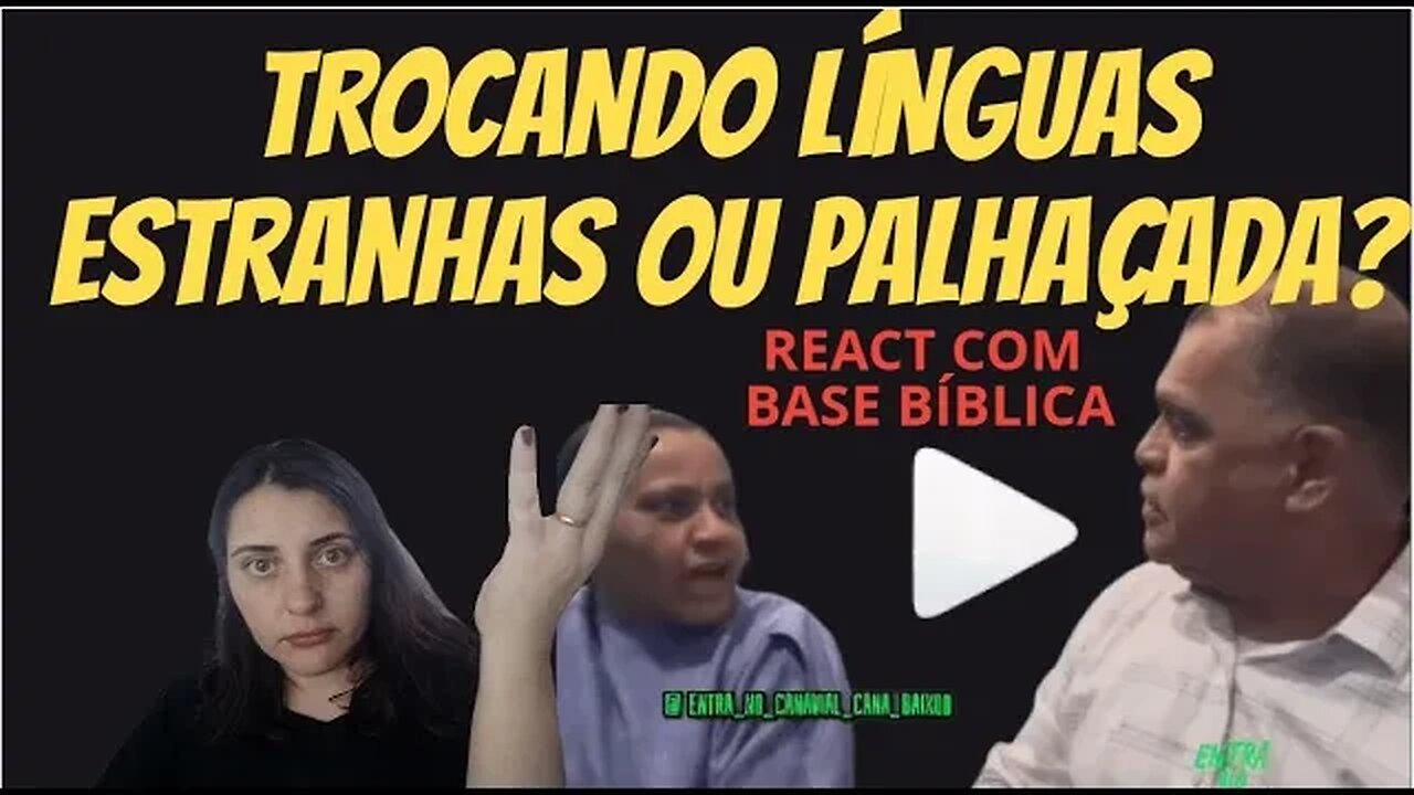 TROCANDO LÍNGUAS ESTRANHAS - ISSO É SÉRIO - BASE BÍBLICA