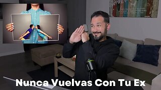 Nunca vuelvas con tu ex. Ep48