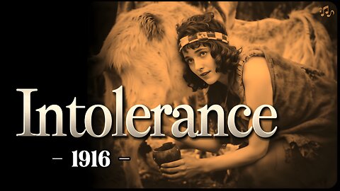 Intolerance - 1916 (HD) | Starring Lillian Gish