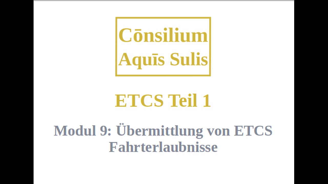 ETCS Teil 1 Modul 9 (Deutsch)