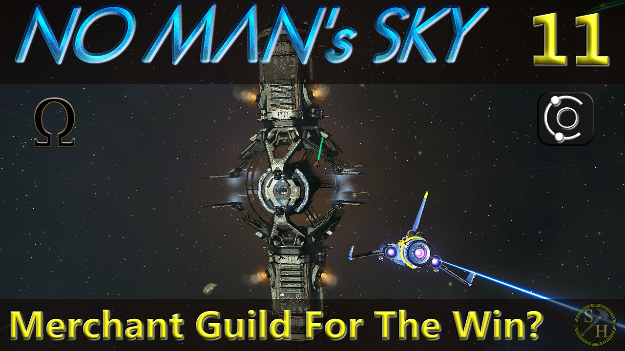 No Man's Sky Survival S6 – EP11 Merchants Guild For The Win?