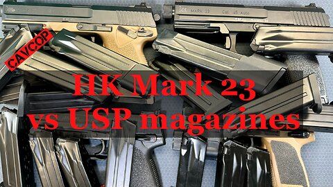 HK Mk23 vs USP 45 Magazines