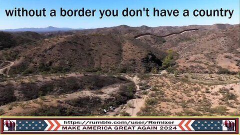 without a border you don't have a country