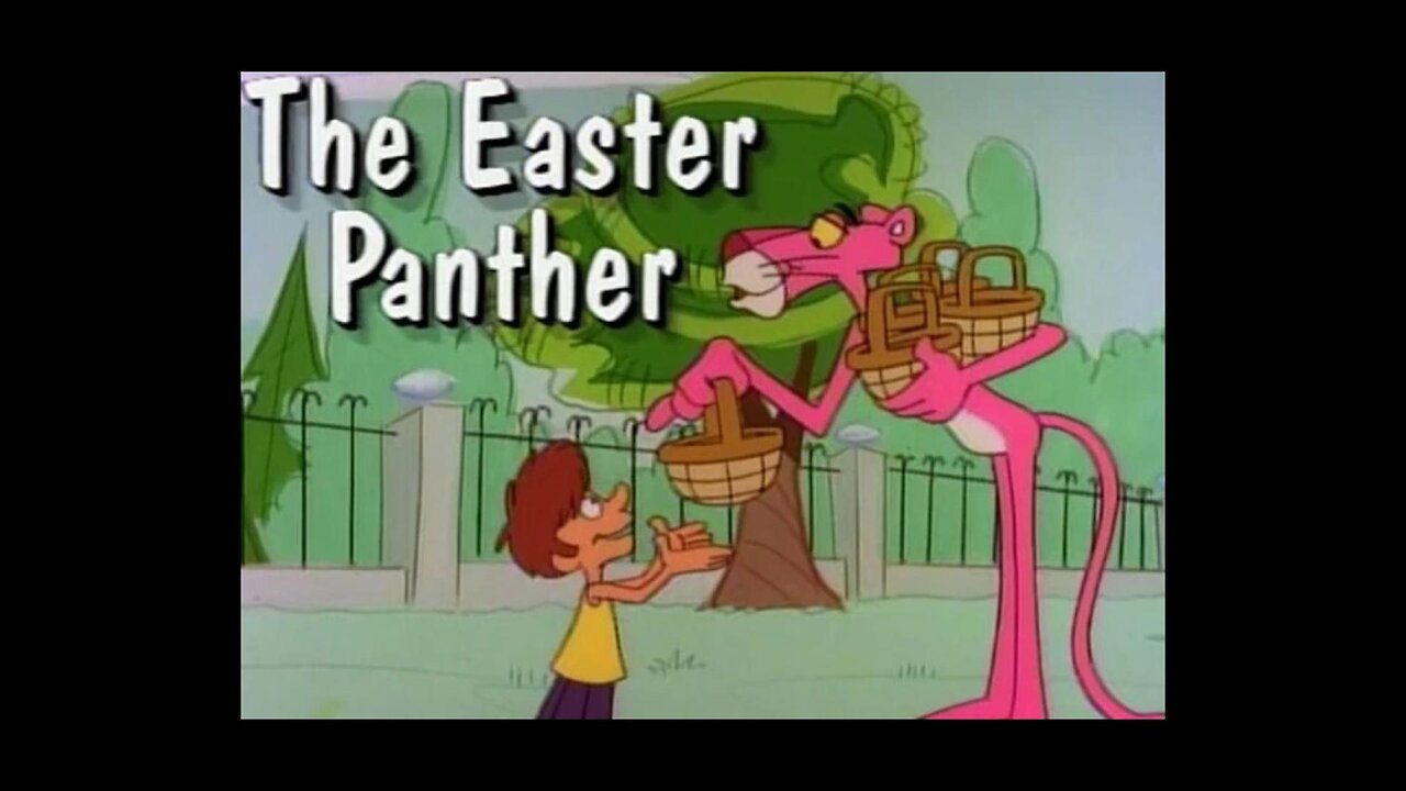 The Pink Panther - The Easter Panther