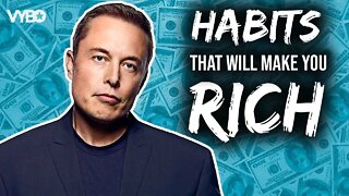 Habits That Will Make You RICH