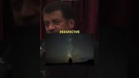 Neil deGrasse Tyson on Perspective 💫