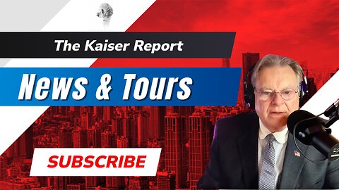 The Kaiser Report Wednesday