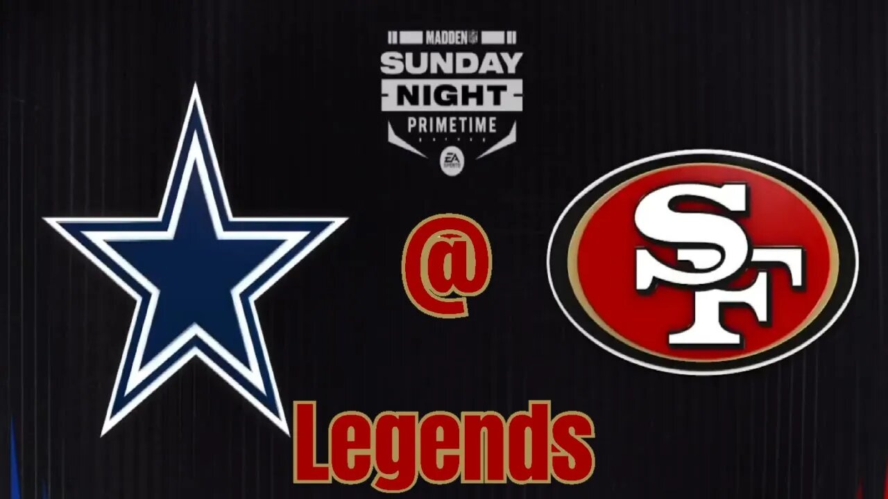 Madden 24 Cowboys Vs 49ers Legends Y1 G5