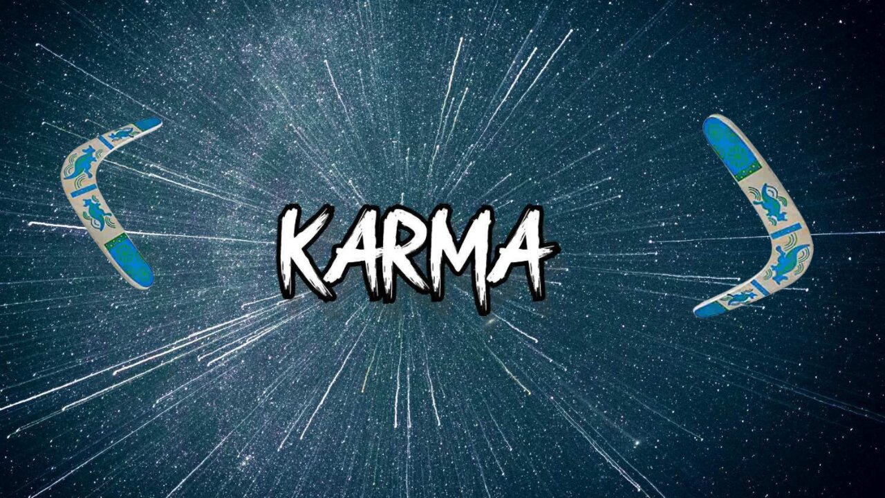 Karma (My Perspective)