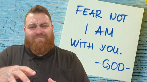 Fear Not I Am With You