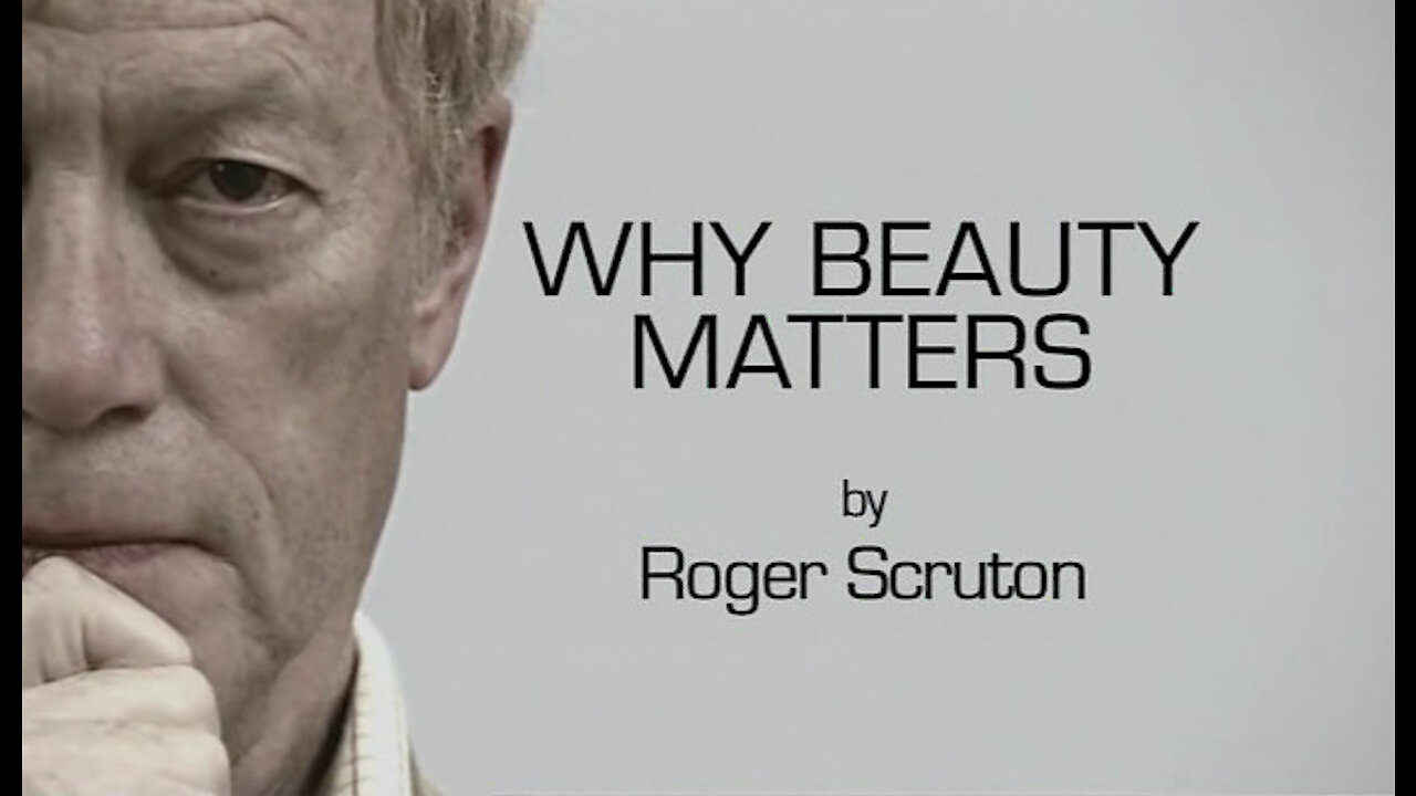 Why Beauty Matters - Roger Scruton (with Portuguese subtitles)