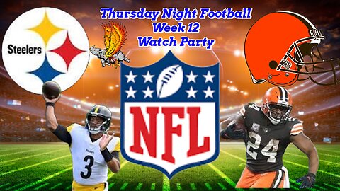 Pittsburgh Steelers Vs Cleveland Browns: NFL TNF Week 11 Watch Party and Reactions