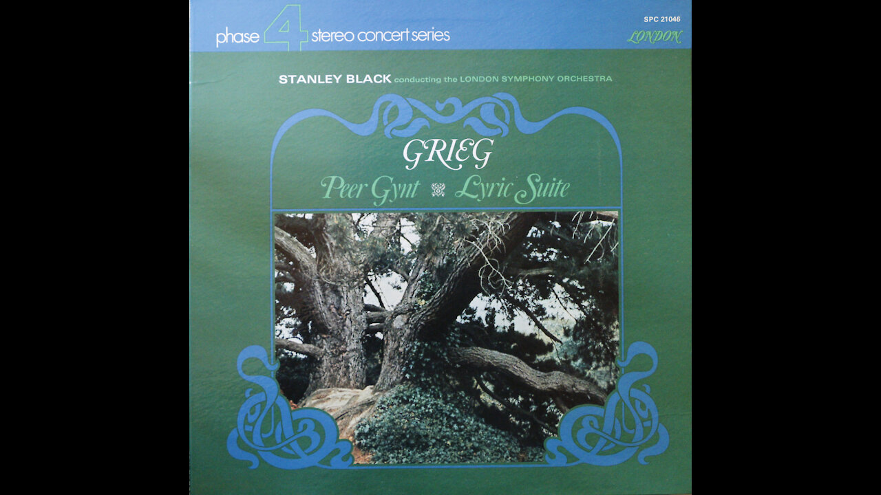 Edvard Grieg - Lyric Suite - Stanley Black - London Symphony Orchestra (1969)