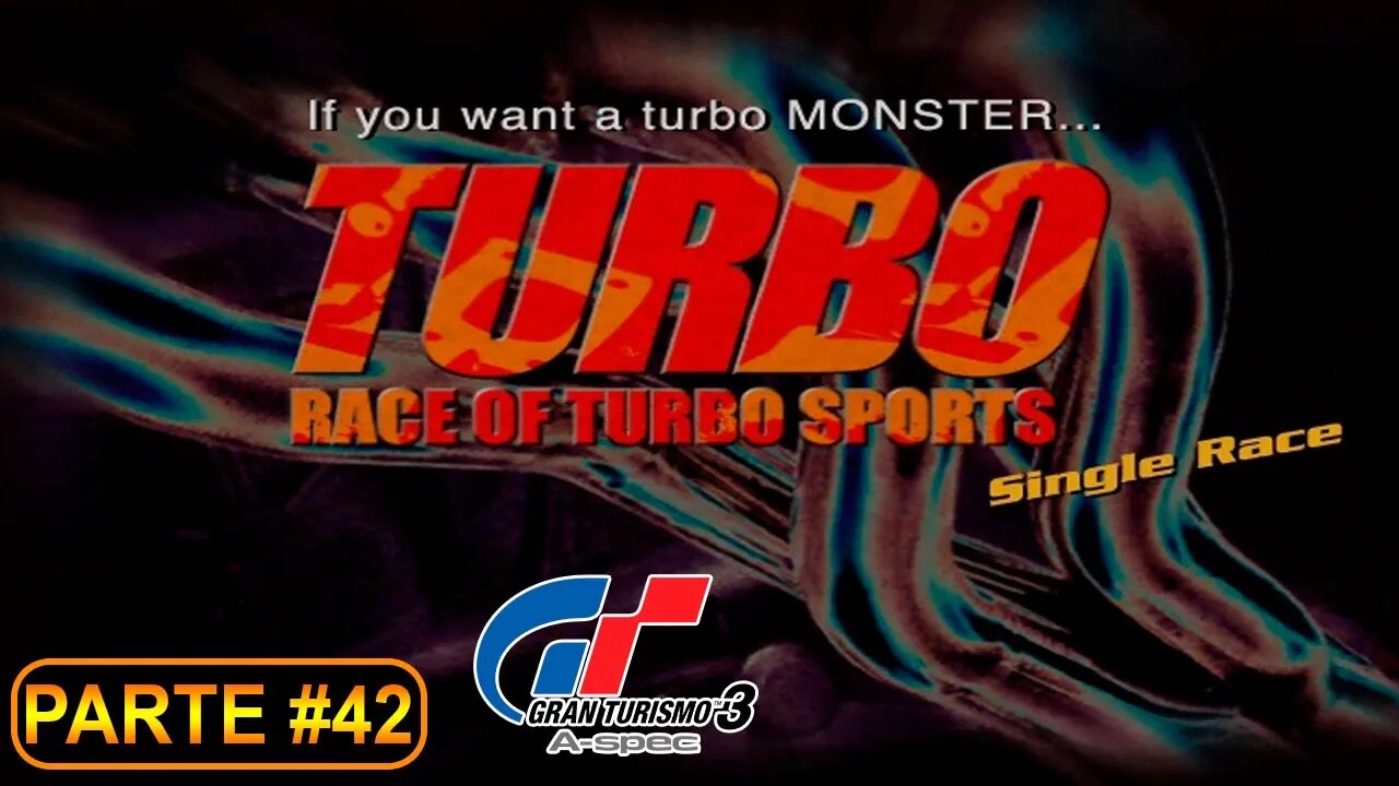 [PS2] - Gran Turismo 3 - GT Mode - [Parte 42 - Amateur League - Race For Turbo Sports Models] - 100%