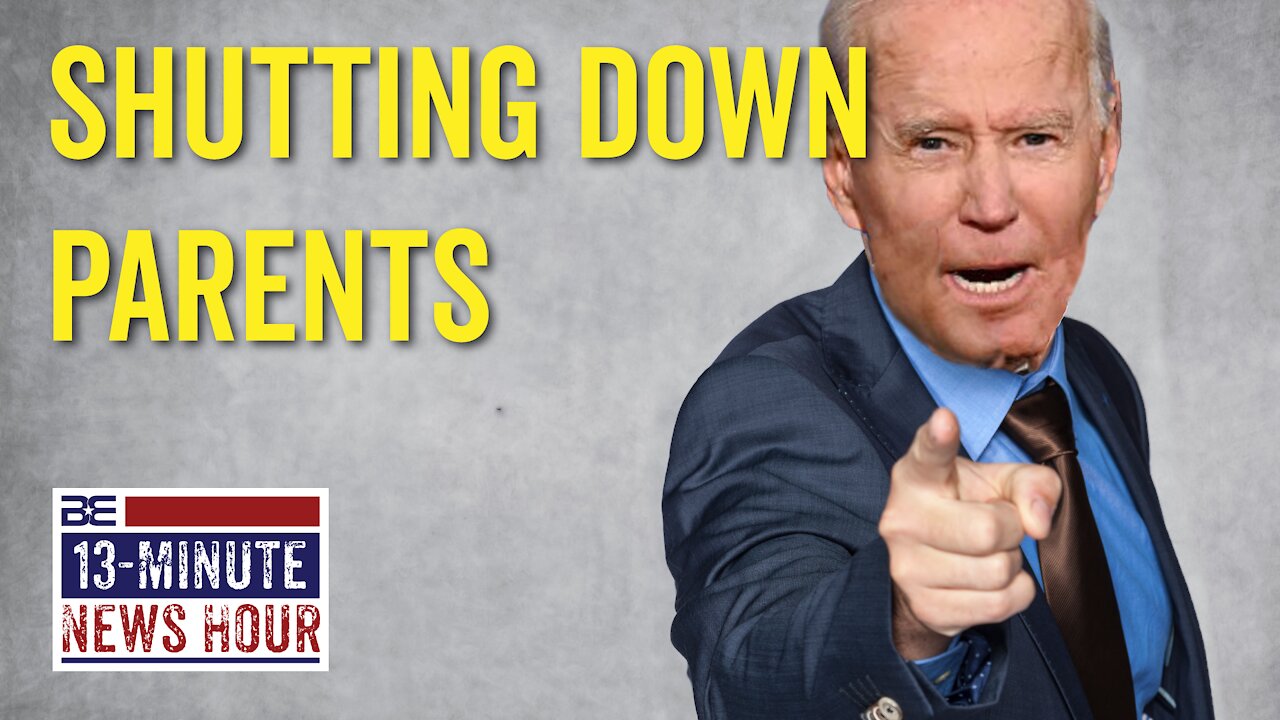 Joe Biden Targeting Parents Who Speak Out Against the Woke, Radical Left | Bobby Eberle Ep. 415