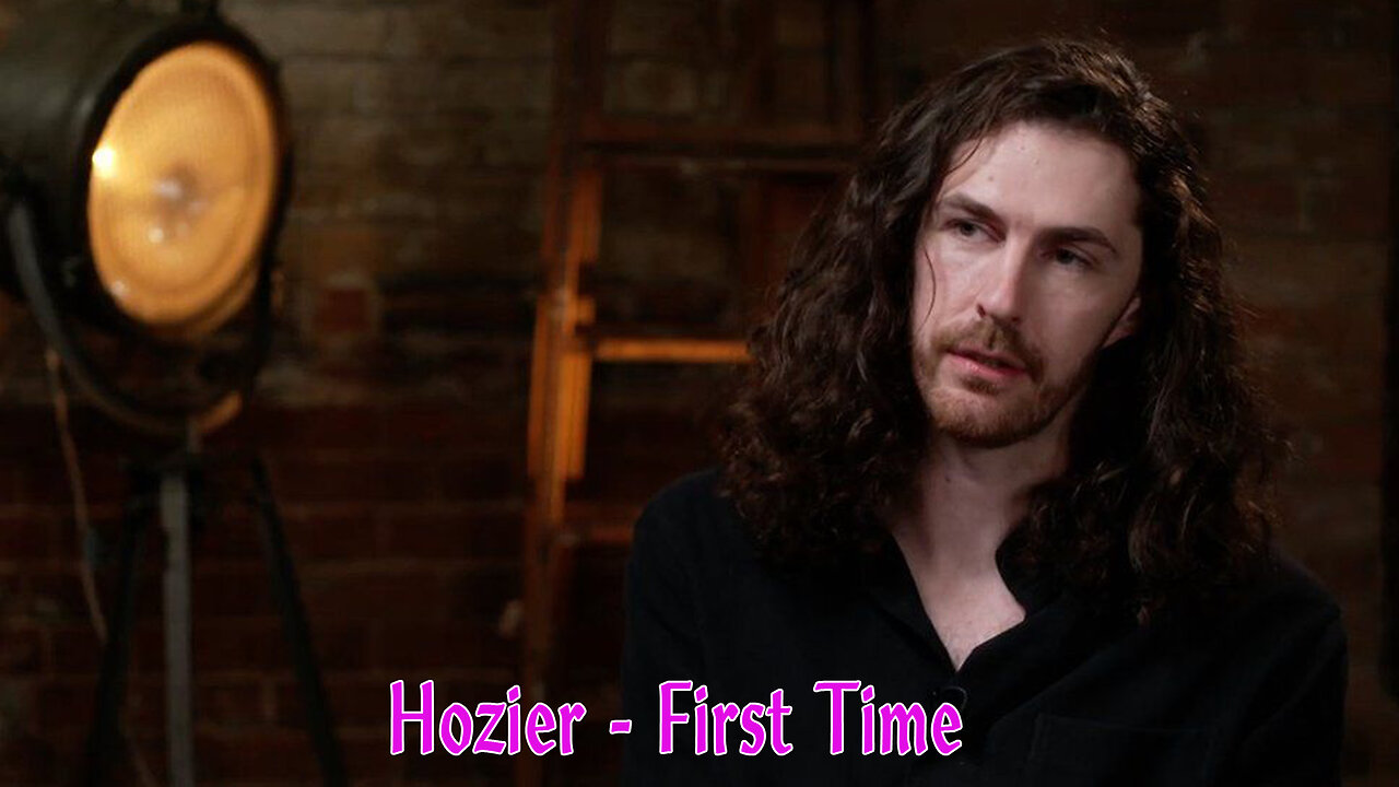 Hozier - First Time Lyrics