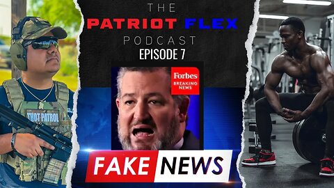 Forbes is posting CLICKBAIT! | The Patriot Flex Podcast Ep. 8