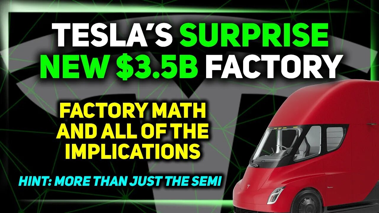 The Implications of Tesla's New (Surprise) Factory Plans & Megapack Mania ⚡️