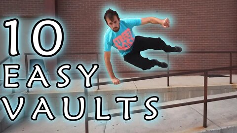 10 PARKOUR VAULTS FOR BEGINNERS