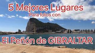 Mejores lugares para fotos del Peñon de Gibraltar