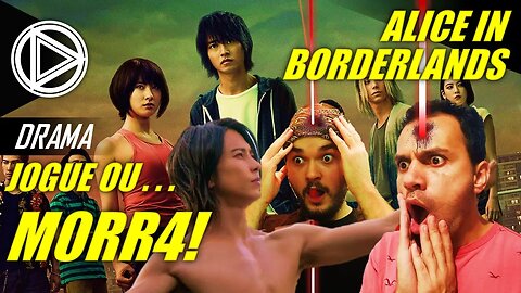 ALICE IN BORDERLAND: Jogue Pela Sua VIDA! ft. @GeekRAIZ#HORAPLAY