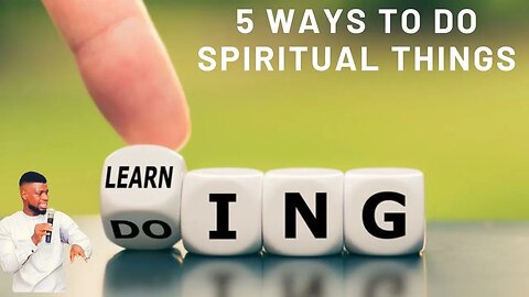 HOW TO DO SPIRITUAL THINGS _ GODWIN PIUS