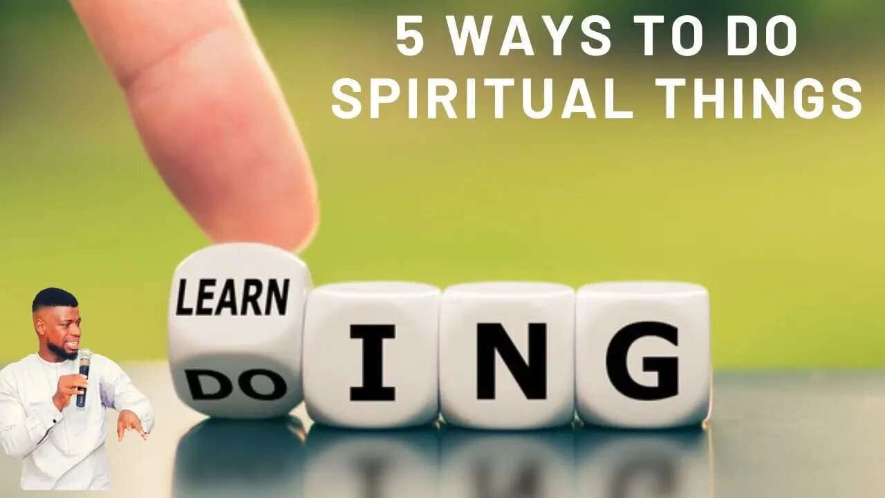 HOW TO DO SPIRITUAL THINGS _ GODWIN PIUS