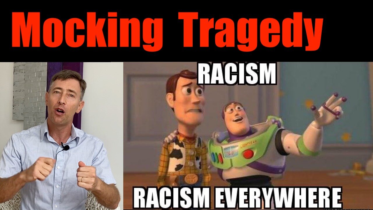 Accusations of Racism So Ubiquitous- Tragedies are Being Mocked Preemptively