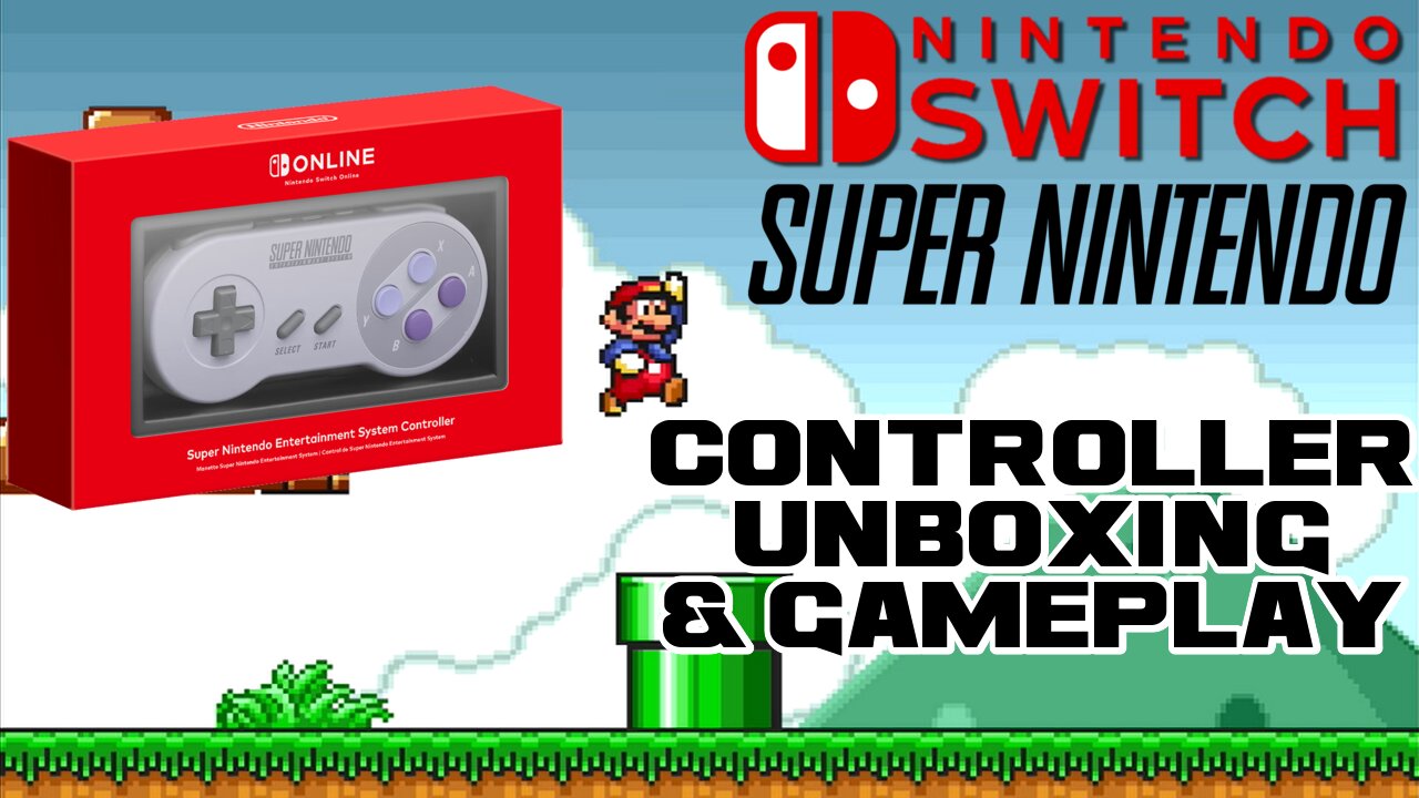 🛍📫🎁 Nintendo Switch Super Nintendo Controller Unboxing & Gameplay 🛍📫🎁 😎Benjamillion