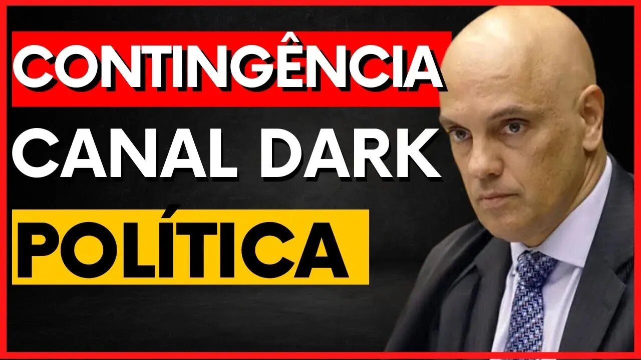 🎯 Contingência para canal de política em 2023 [CANAL DARK]