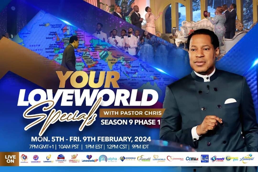 YOUR LOVEWORLD SPECIALS WITH PASTOR CHRIS, SEASON 9, PHASE 1