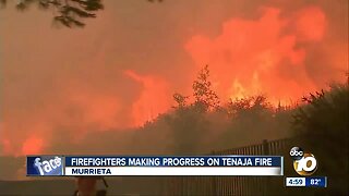 Firefighters make progress on Tenaja Fire