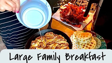 *PEACEFUL* LARGE FAMILY BREAKFAST | Family of 12 | Day in the Life |