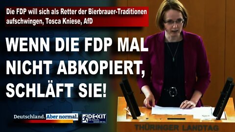 Die FDP will sich als Retter der Bierbrauer-Traditionen aufschwingen, Tosca Kniese, AfD