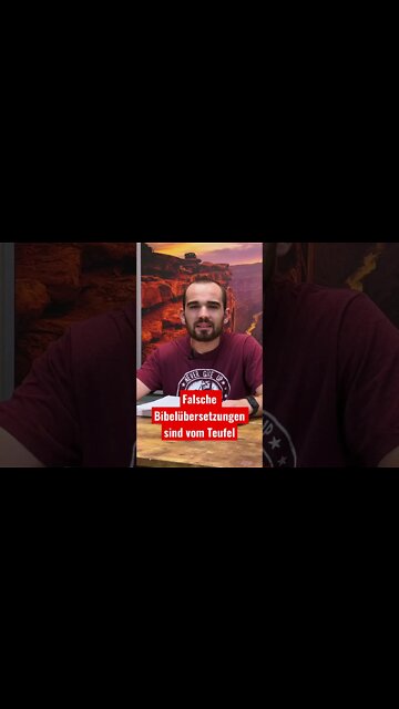 Falsche Bibelübersetzungen sind vom Teufel