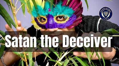 Satan The Deceiver