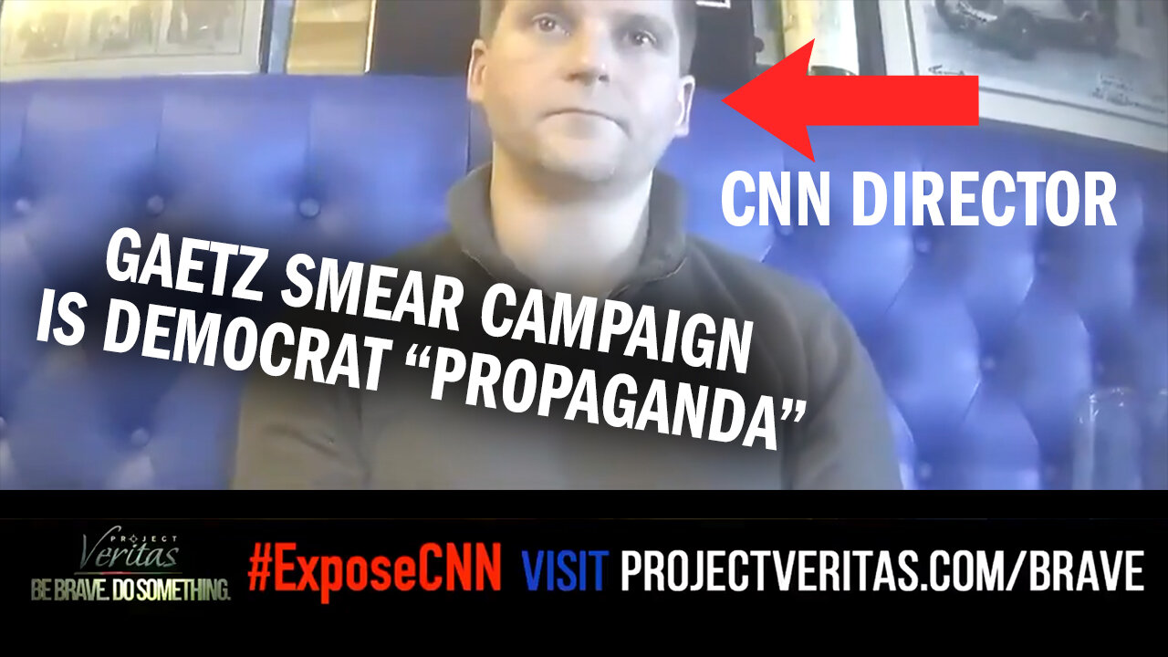 MUST-WATCH: CNN Director Says Gaetz Smear Campaign Is Democrat "Propaganda"