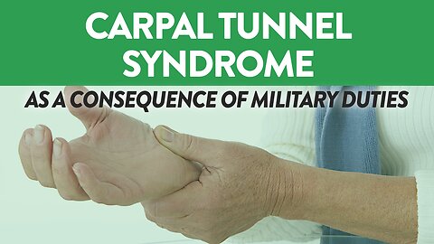 Carpal tunnel syndrome as a consequence of military duties