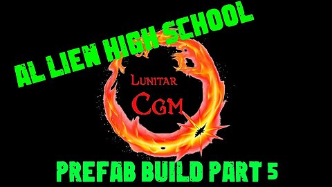 Creating 7 Days to Die Prefabs - Al Liens High School Part 5