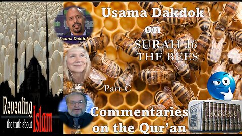 Usama Dakdok on Surah 16 The Bees Part C