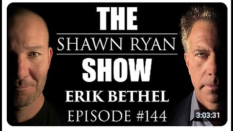 Shawn Ryan Show #144 World Banker Eric Bethel : China Power Grid
