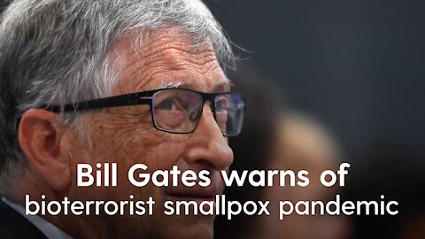 Kill Gates warns of smallpox terror attacks and urges leaders to use ‘germ games’ to prepare