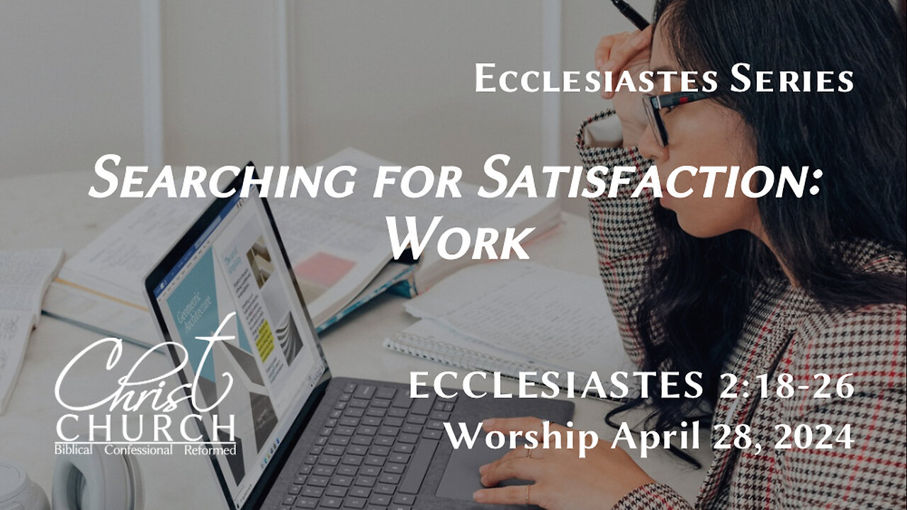 Searching for Satisfaction: Work