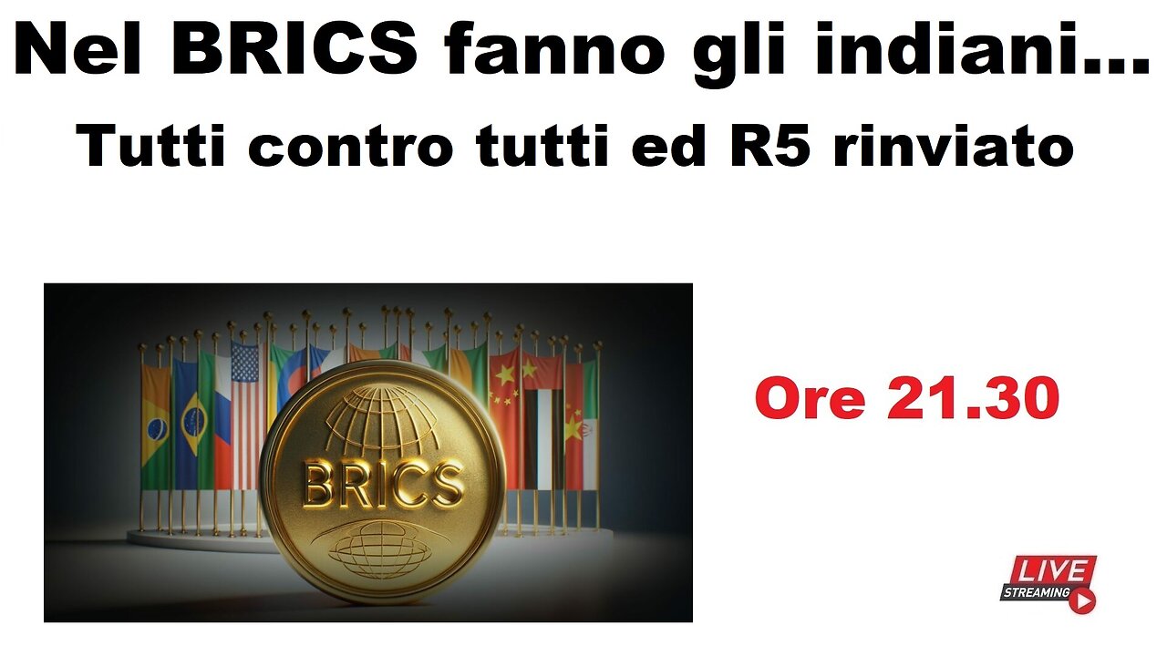 Nel BRICS fanno gli indiani... Tutti contro tutti ed R5 rinviato
