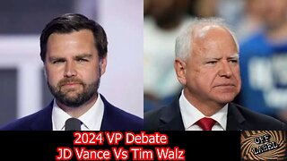 2024 VP Debate. JD Vance Vs. Tim Walz