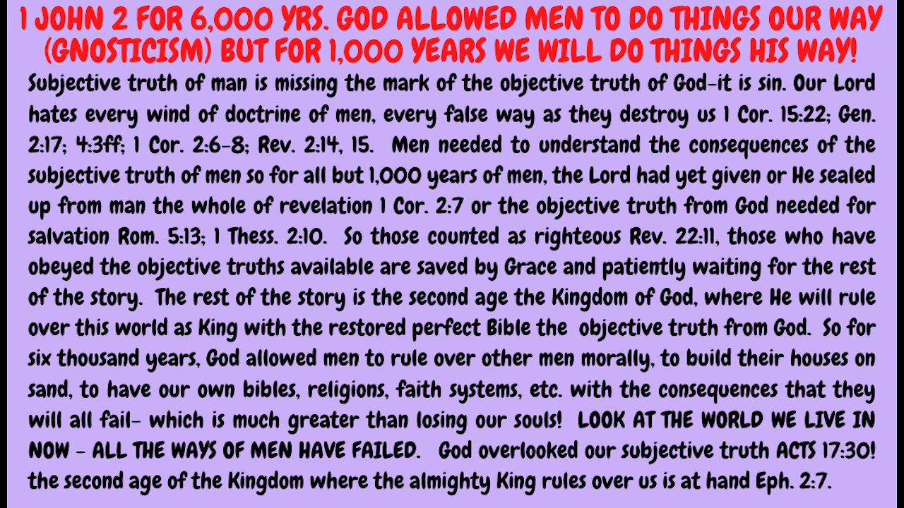 1 John 2 All of the ways of men are failing right before our eyes!